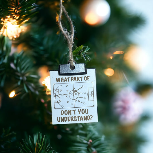 "What Part of x Don't You Understand?" Clipboard Ornament